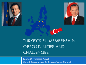 Turkey*s EU Membership: opportunities and challenges