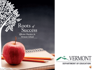 Roots of Success: Effective Practices in Vermont Schools