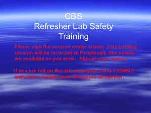 CBS Lab Safety and Chemical Waste Refresher training 2007