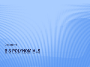 6-3 Polynomials - Juan Diego Academy