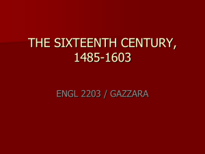 THE SIXTEENTH CENTURY, 1485-1603