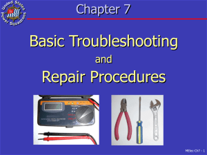Ch 7 Troubleshooting Slides 042909