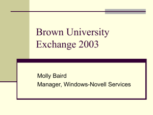 Brown University Exchange 2003 Implementation