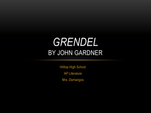 Grendel BY John gardner - AP English Literature and Composition
