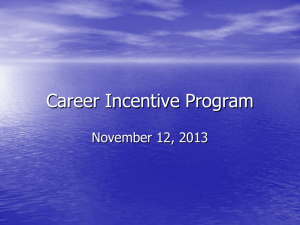 Career Incentive Program