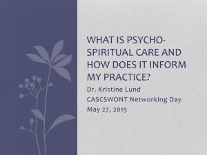 What is Psycho-Spiritual Care and How Does It Inform My Practice?