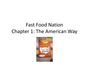 Fast Food Nation Chapter 1: The American Way
