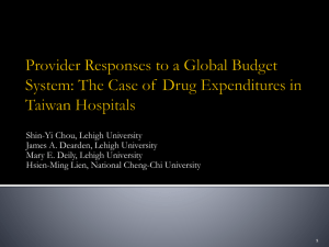 The Case of Drug Expenditures in Taiwan Hospitals