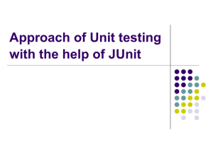 Introduction to Eclipse, Unit Testing and JUnit