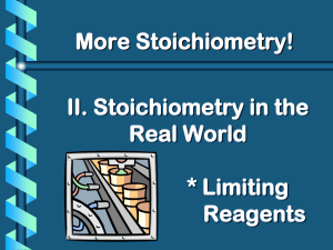 II. Stoichiometry in the Real World