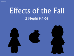 Lesson 29 2 Nephi 1-26 The Effects of the Fall Power Pt