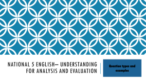 National 5 English* Understanding for analysis and evaluation