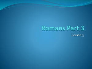 the Romans Part 3 Lesson 3 Power Point Presentation