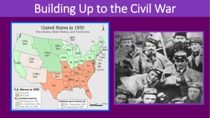 Building Up to the Civil War