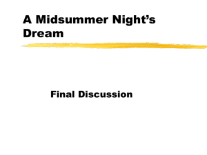 Midsummer Night's Dream Final Discussion