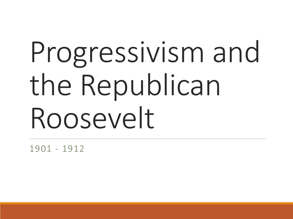 the republican roosevelt