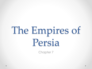APWH CH7 The Empires of Persia