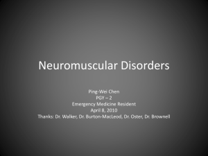 Neuromuscular Disorders - Calgary Emergency Medicine