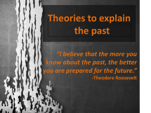 Theories to Explain the past