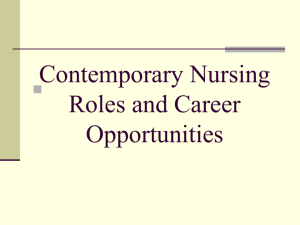 The Contemporary Nursing Roles and Career Opportunities
