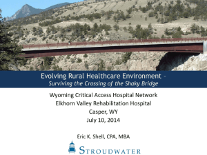 Health System of the Future - Wyoming Critical Access Hospital
