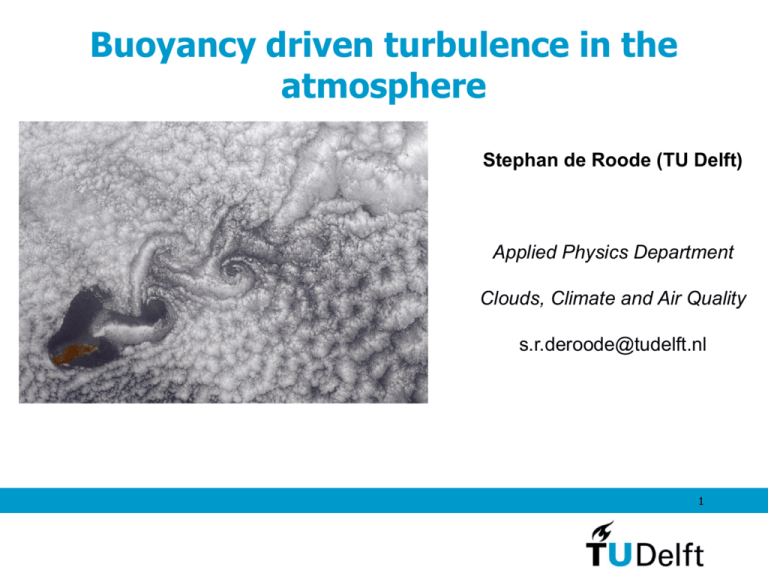 2 Types Of Atmospheric Turbulence