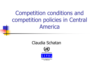 Competition conditions and policies in Central America