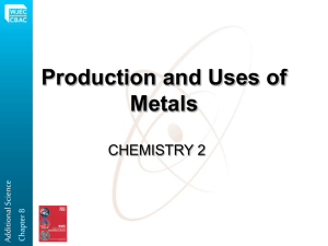 Production and Use of Metals