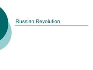 Russian Revolution - Mr. Stewart World History