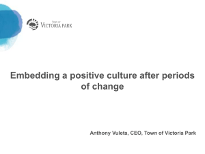 Embedding a positive culture after periods of change