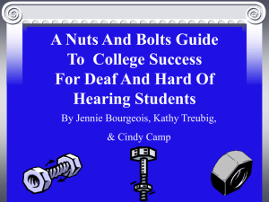 A Nuts And Bolts Guide To College Success For Deaf And Hard Of