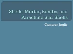 Shells, Mortar, Bombs, and Parachute Star Shells