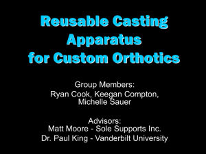 Reusable Casting Apparatus for Custom Made Orthotics