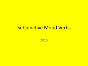 Subjunctive Tenses and Uses