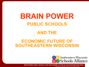 Southeastern Wisconsin Schools Alliance Economic Study