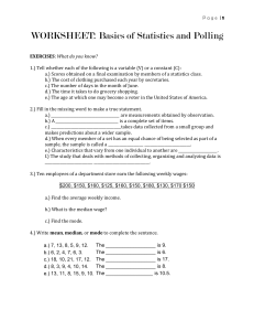 Page | WORKSHEET: Basics of Statistics and Polling EXERCISES
