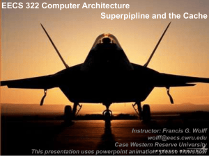 EECS 322 Computer Architecture - Case Western Reserve University
