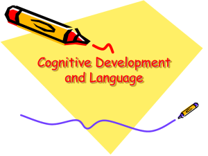 Cognitive Development and Language