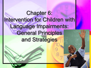 Chapter 6: Intervention for Children with Language Impairments