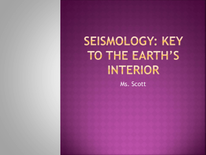 Seismology - SSHSPhyscialGeography11