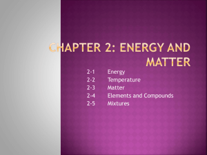 Chapter 2: Energy and Matter
