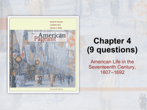 American Life in the Seventeenth Century, 1607–1692