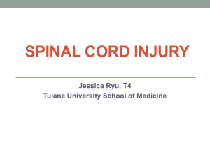 Spinal cord injury - Tulane University Department of Anesthesiology