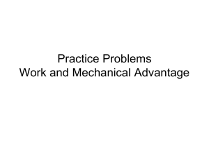 Practice Problems Work and Mechanical Advantage