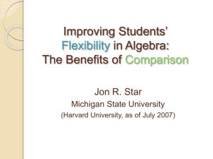 Improving students' flexibility in algebra: The benefits of comparison