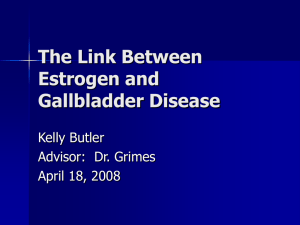 The Link Between Estrogen and Gallbladder Disease