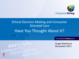 Ethical decision making in consumer directed care