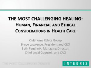 Human, Financial and Ethical Considerations in Health