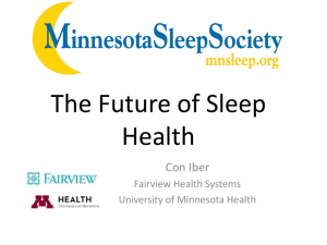 The Future of Sleep Medicine