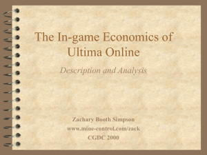 The In-Game Economics of Ultima Online - Mine